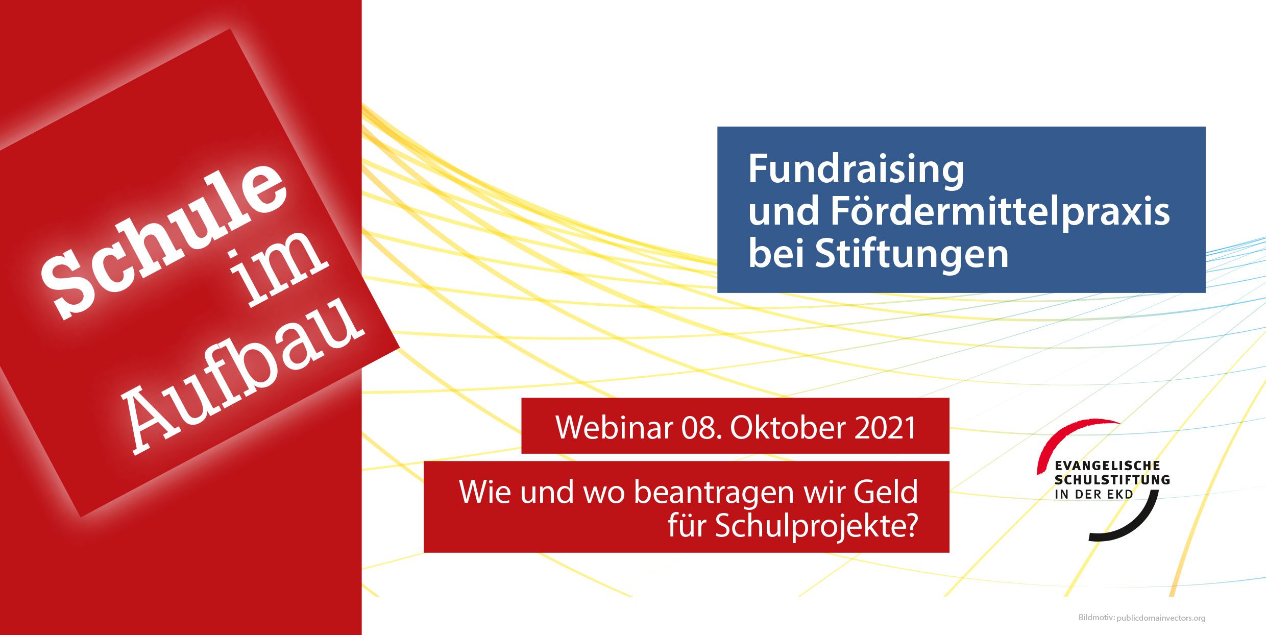 Titelbild Ausschreibung Flyer Webinar "Fundraising und Fördermittelpraxis bei Stiftungen", 2021.